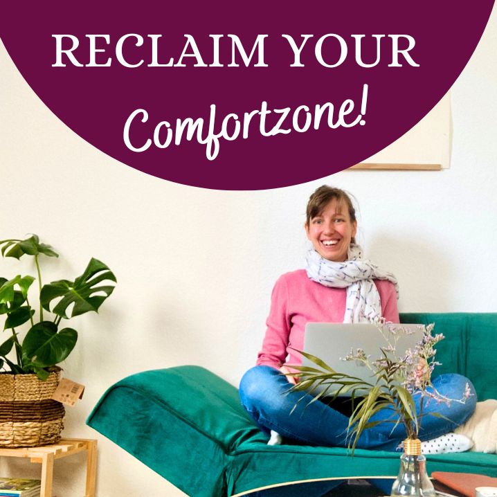 Erobere deine Komfortzone zurück Blogartikel